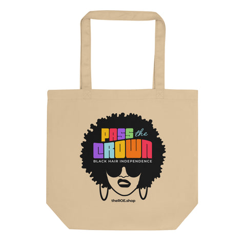 Pass the CROWN Black Hair Independence Organic Tote Bag