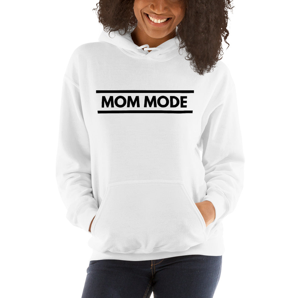Mom Mode Hooded Sweatshirt